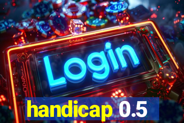 handicap 0.5